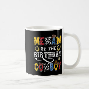 Memaw Of The Birthday Cowboy Western Rodeo Memaw Coffee Mug