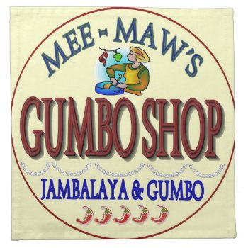 Memaw's Gumbo Shop Napkin by figstreetstudio at Zazzle
