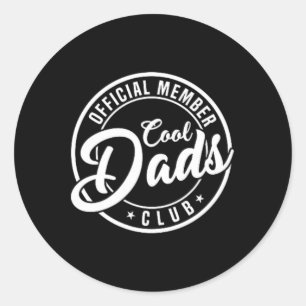 Member Cool Dads Club 2 Sided Funny Fathers Day Classic Round Sticker