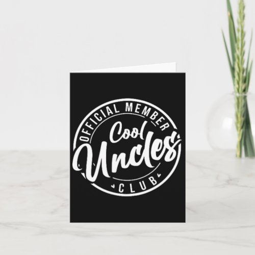 Member Cool Uncles Club Vintage Fathers Day 
