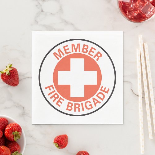 Member Fire Brigade Sign Napkins