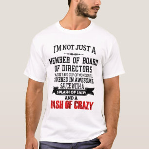 Member Of Board Of Directors T-Shirt Gift/Present