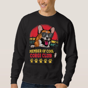 Member Of Cool Corgi Club For Dog Owner Pet Sweatshirt