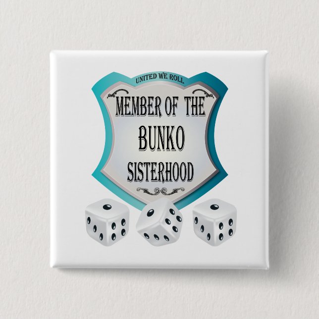 Member of the Bunko Sisterhood Pinback Button (Front)