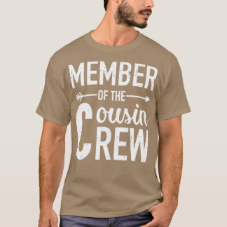 Member of the cousin crew T-Shirt