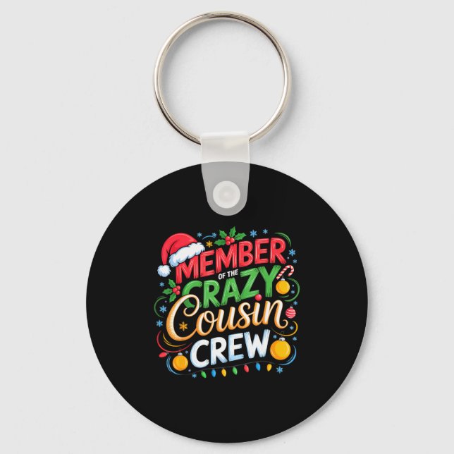 Member Of The Crazy Cousin Crew Christmas Squad Bi Keychain (Front)
