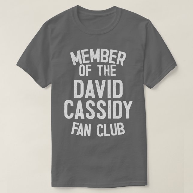 Member of the David Cassidy Fan Club T-Shirt (Design Front)