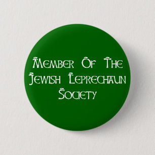 Member Of The Jewish Leprechaun Society Pinback Button