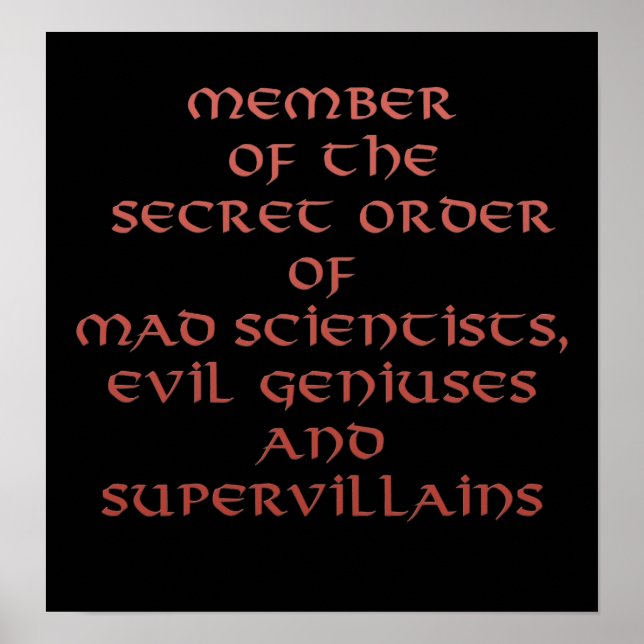 Member of the Secret Order Prints & Posters (Front)