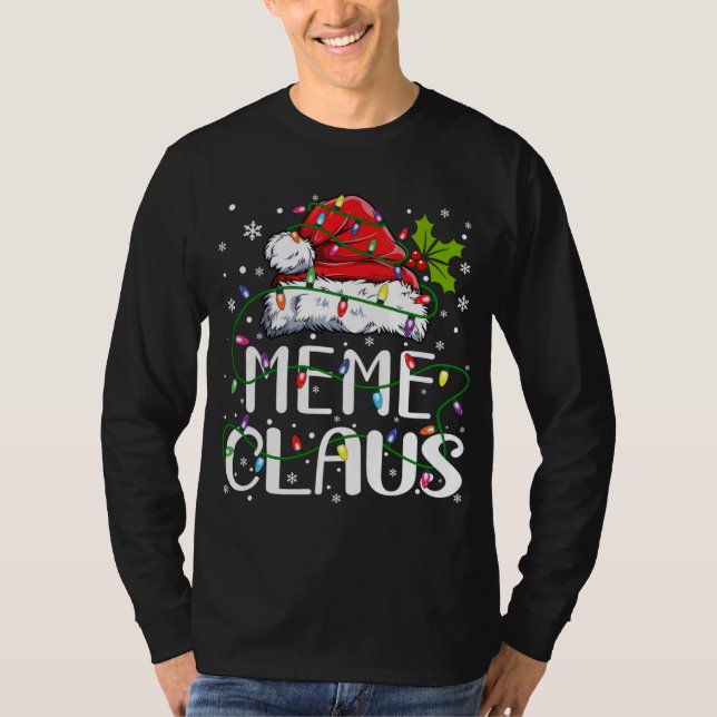 Meme Claus Christmas Santa Hat Matching Family Xma T-Shirt (Front)