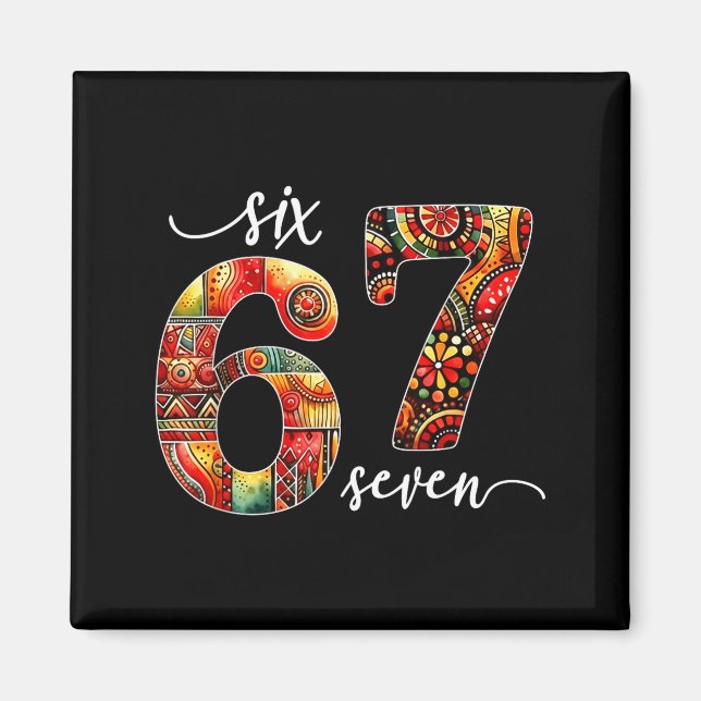 Meme Funny 6 7 Six Seven Black History Month Men W Magnet (Front)