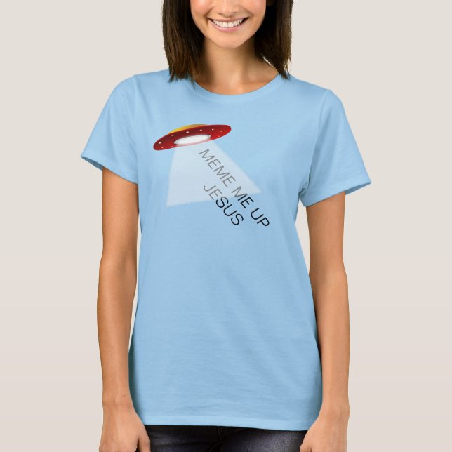Meme me up Jesus T-Shirt (Front)