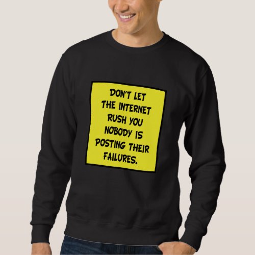 Meme Memes Work Humor Joke Cool Funny Gift Idea Sweatshirt