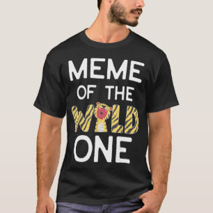 Meme Of The Wild One Zoo Themed 1st Birthday Party T-Shirt