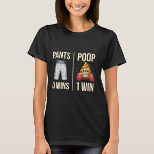 Meme Poop Toilet Humor Poop Funny Saying Pants 0 P T-Shirt