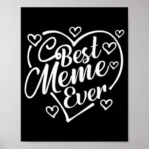 Meme shirt funny heart shape grandma mother's day poster