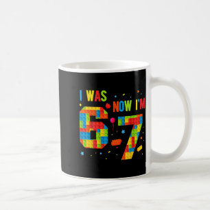 Meme Six Seven Boys Building Birthday I Was 6 Now Coffee Mug
