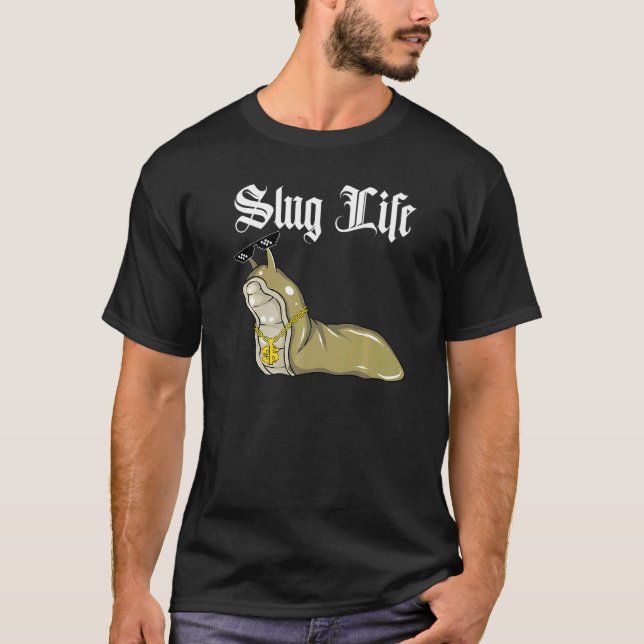 Meme Slug Life T-Shirt (Front)