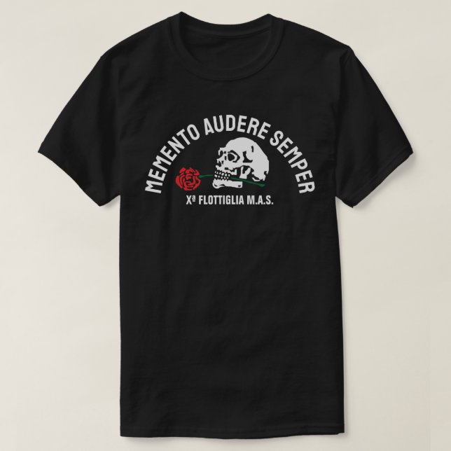MEMENTO AUDERE SEMPER T-Shirt (Design Front)