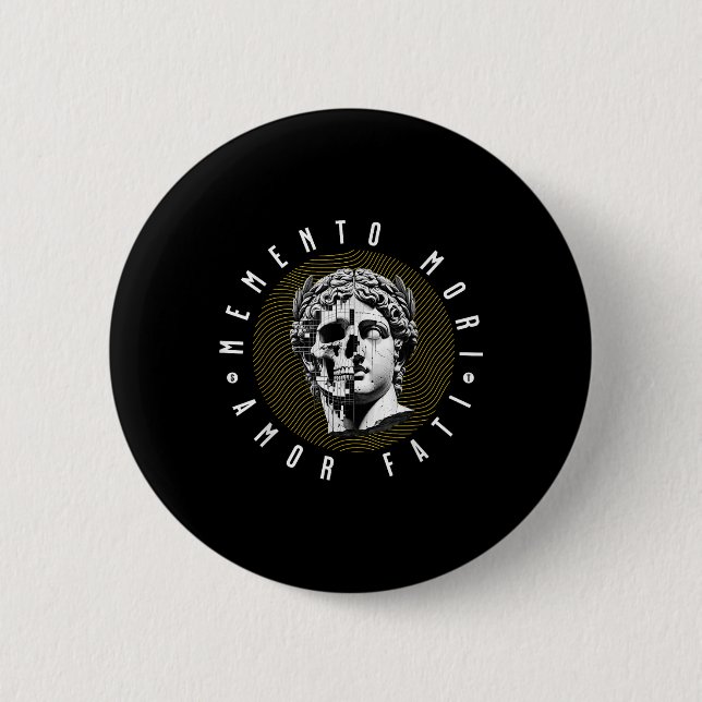 Memento Mori Amor Fati Skull Stoicism Quote  Button (Front)