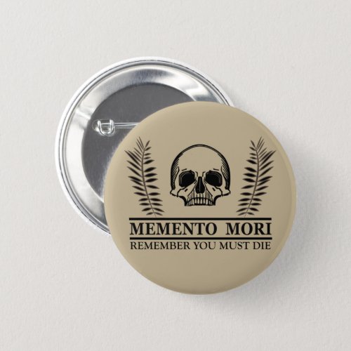 Memento mori button