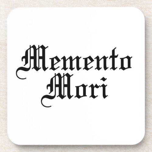Memento Mori _ Latin Phrase Beverage Coaster