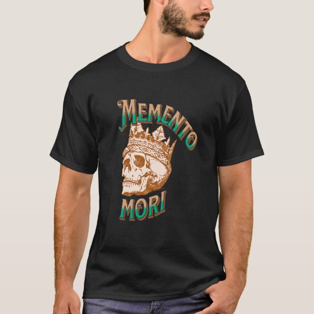 Memento Mori Latin Phrase T-Shirt (Front)