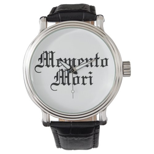 Memento Mori _ Latin Phrase Watch