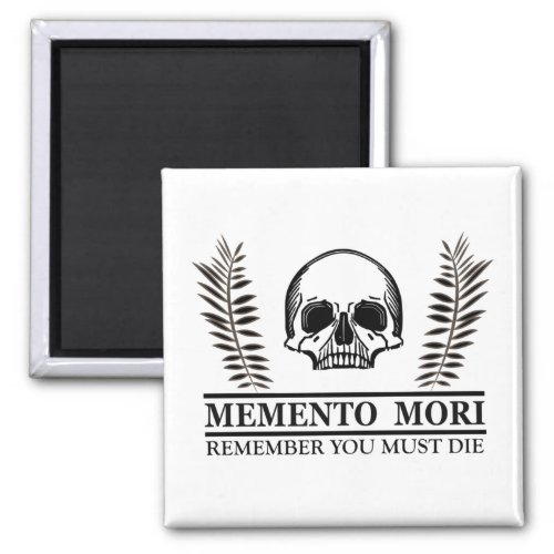 Memento mori magnet