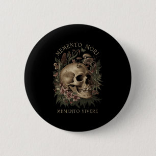 Memento Mori Memento Vivere _ Philosophy & Lat Button