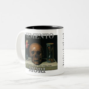 Memento Mori - Remember that you will die Two-Tone Coffee Mug