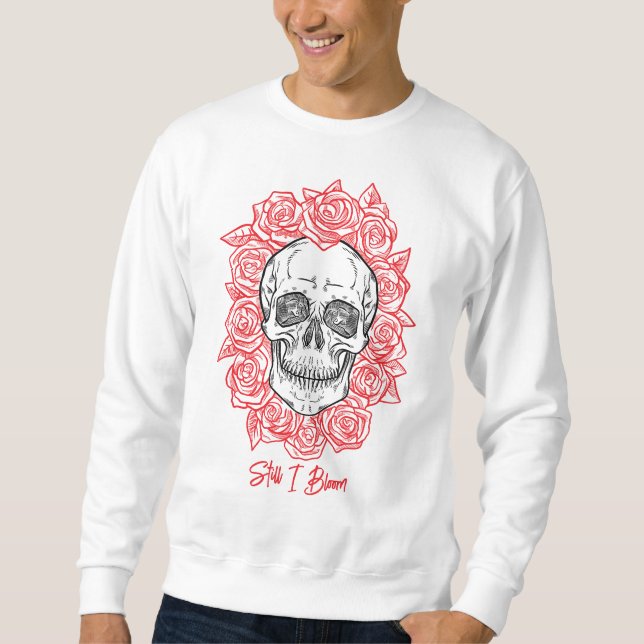 Memento Mori! Skull and Roses, Hand Drawn Sweatshirt (Front)