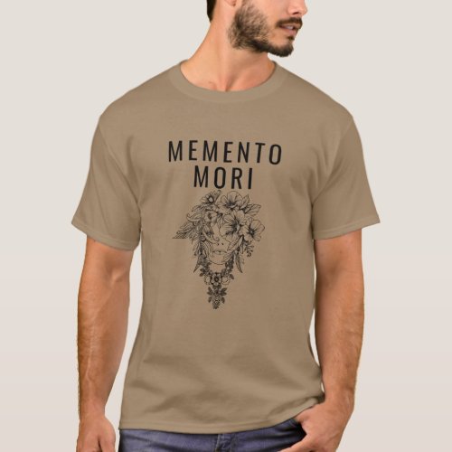 Memento Mori Stoic philosophy Marcus Aurelius T_Shirt