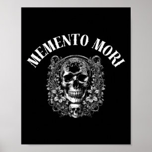 Memento Mori Stoic Quote For Remembering Death Phi Poster
