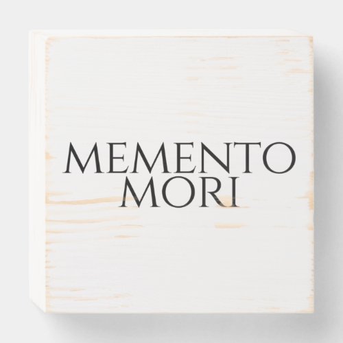 Memento Mori Wooden Box Sign