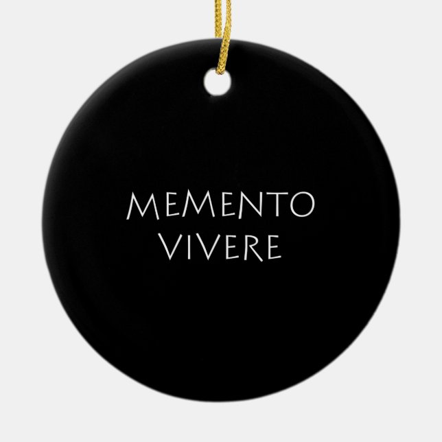 Memento vivere ceramic ornament (Front)