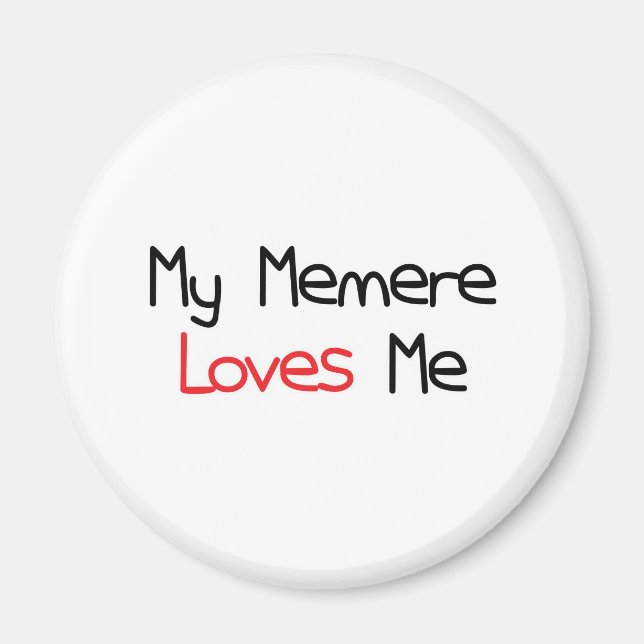 Memere Loves Me Magnet (Front)