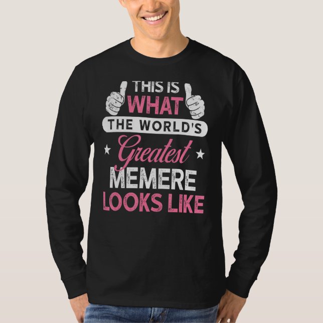 Memere  World S Greatest Memere T-Shirt (Front)