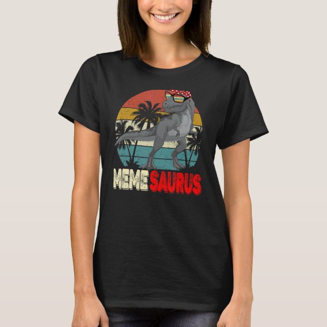 Memesaurus Rex Dinosaur  Meme Saurus Mother's Fami T-Shirt (Front)