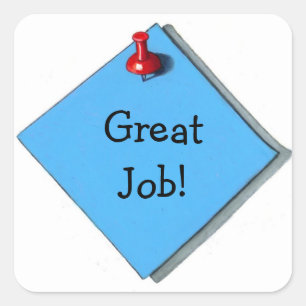 Memo Sticker: Realism Art: Great Job! Square Sticker