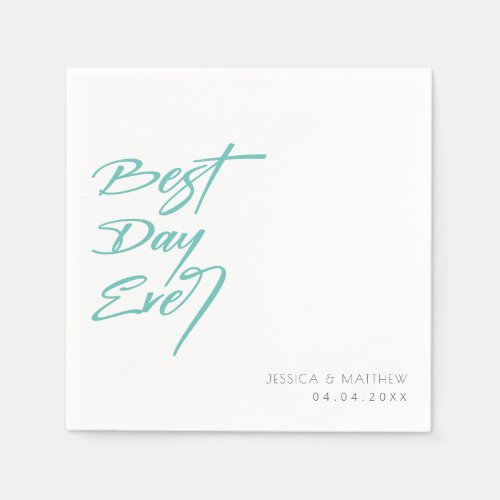 Memorable and Chic Best Day Ever Wedding Napkins