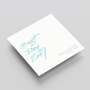 Memorable and Chic: Best Day Ever Wedding Napkins