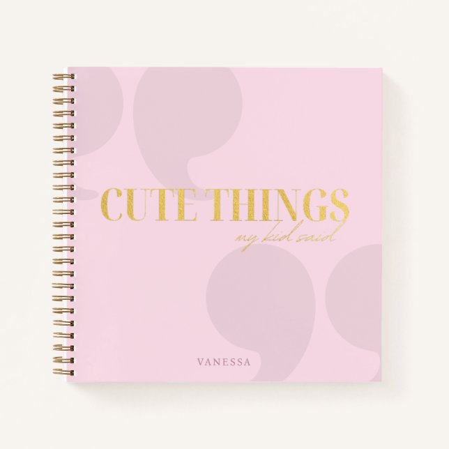 Memorable Moments: Cute Things My Kid Said Journal (Front)