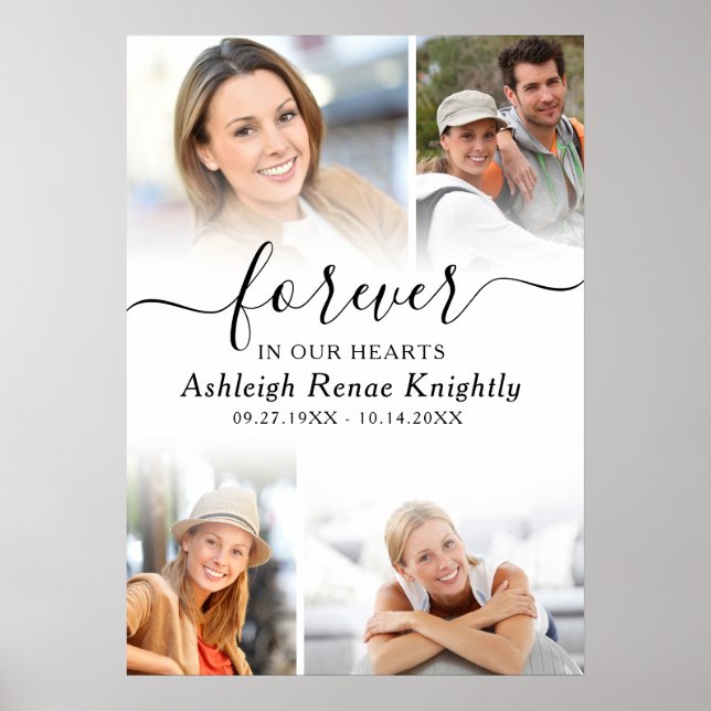 Memorial 4 Photos Forever in our Hearts Script Poster (Front)
