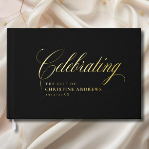 Memorial "Celebrating the life of"Gold-Foil, Black Foil Guest Book