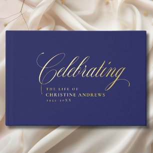Memorial "Celebrating the life of" Gold-Foil, Blue Foil Guest Book
