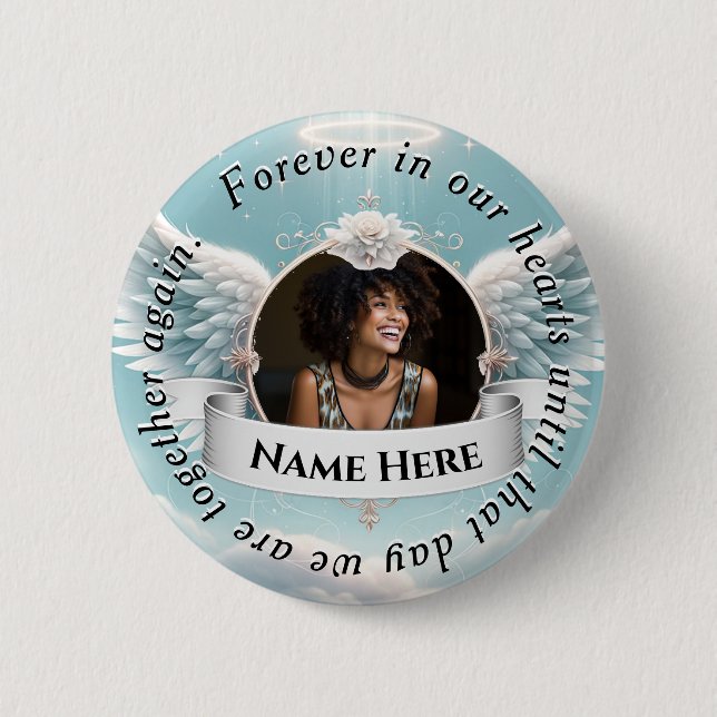 Memorial Celebration of Life Button (Front)