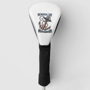 Memorial Day Anchor Remember Honor Vintage Shirt_1 Golf Head Cover