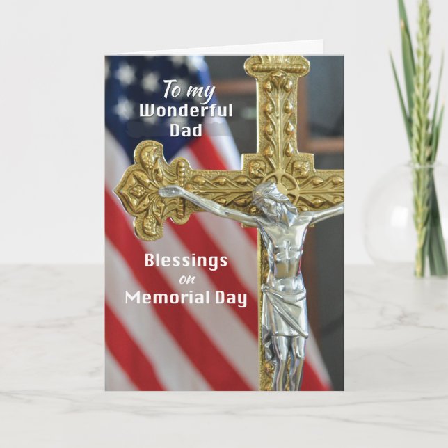 Memorial Day Blessings to Dad with Cross and Flag Card (Front)