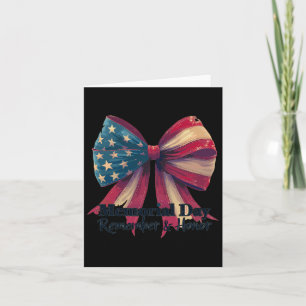 Memorial Day Bow Remember And Honor American Flag Card
